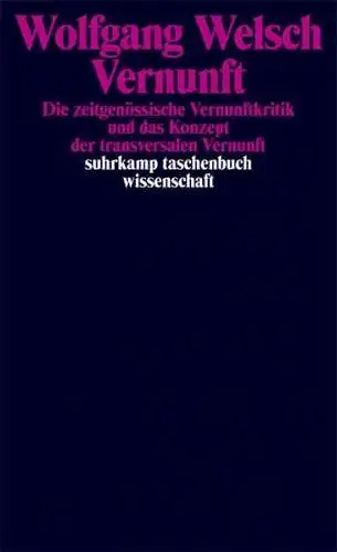 Buch: Vernunft, Welsch, Wolfgang, 1996, Suhrkamp, gebraucht, gut