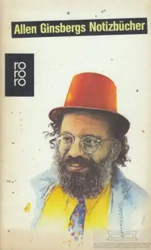 Buch: Allen Ginsbergs Notizbücher, Ball, Gorden. Rororo, 1982, 1952-1962