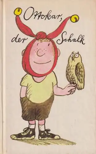 Buch: Ottokar, der Schalk, Domma, Ottokar. 1985, Eulenspiegel Verlag