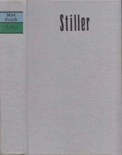 Buch: Stiller, Frisch, Max. 1975, Verlag Volk und Welt, Roman, gebraucht, gut