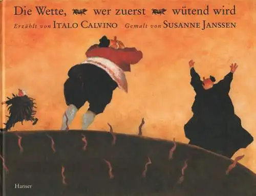 Buch: Die Wette, wer zuerst wütend wird, Calvino, Italo u.a., 1994, Hanser