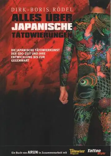 Buch: Alles über japanische Tätowierungen, Rödel, Dirk-Boris, 2004, Arun-Verlag