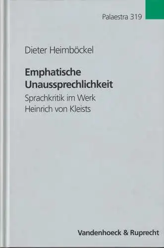 Buch: Emphatische Unaussprechlichkeit, Heimböckel, Dieter, 2003, gebraucht