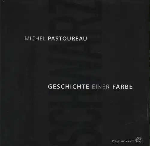 Buch: Schwarz, Pastoureau, Michel, 2016, Philipp von Zabern, gebraucht, gut