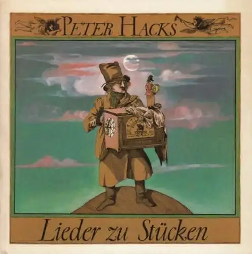 Buch: Lieder zu Stücken, Hacks, Peter. 1978, Eulenspiegel Verlag, gebraucht, gut