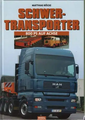 Buch: Schwertransporter, Röcke, Matthias, 2004, gebraucht, sehr gut