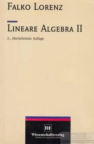 Buch: Lineare Algebra II, Lorenz, Falko. 1992, gebraucht, gut