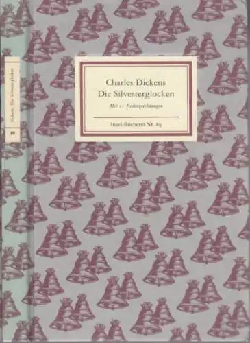 Insel-Bücherei 89, Die Silvesterglocken, Dickens, Charles. 1989, Insel Verlag