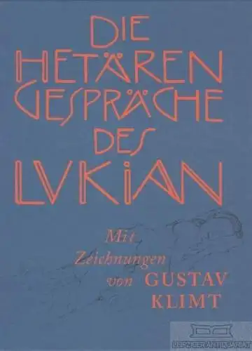 Buch: Lukian. Die Hetärengespräch, Blei, Franz. 2017, Walde und Graf Verlag