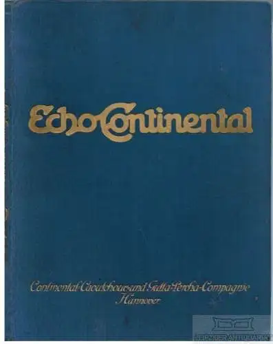 Echo Continental - Jahrgang 1928- Hefte 1- 8, Nummern 201 - 208, Krollmann. 1928