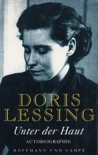 Buch: Unter der Haut, Lessing, Doris. 1994, Verlag Hoffmann und Campe