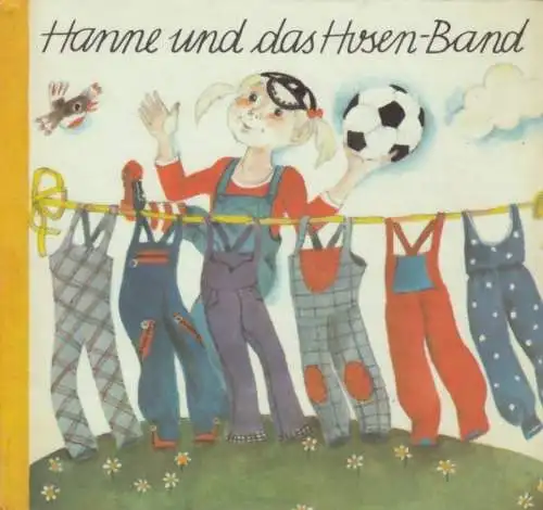 Buch: Hanne und das Hosen-Band, Zipprich, Dagmar. Die Reihe mit dem großen A