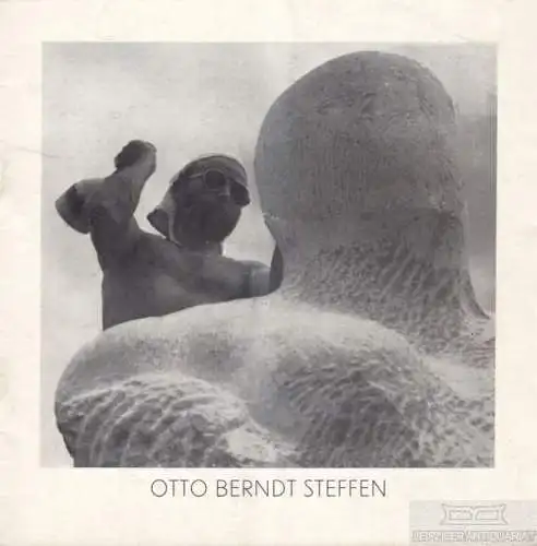 Buch: Otto Berndt Steffen, Frank, Volker. 1986, Galerie am Thomaskirchhof