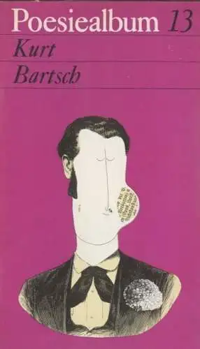 Buch: Poesiealbum 13, Bartsch, Kurt. Poesiealbum, 1968, Verlag Neues Leben