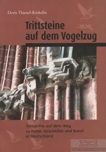 Buch: Trittsteine auf dem Vogelzug, Thienel-Kinkelin, Doris. 2005