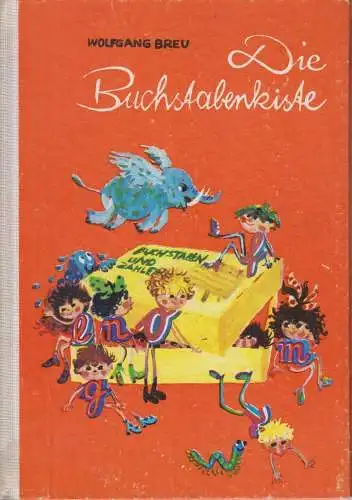 Buch: Die Buchstabenkiste, Breu, Wolfgang , 1984, Gebrüder Knabe Verlag