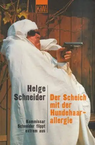 Buch: Der Scheich mit der Hundehaarallergie, Helge Schneider, 2001, KiWi