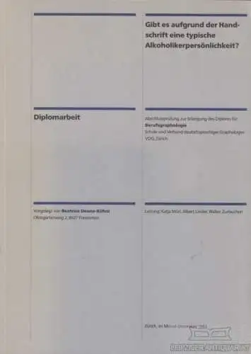 Buch: Gibt es aufgrund der Handschrift eine typische... Deane-Kühni, Beatrice