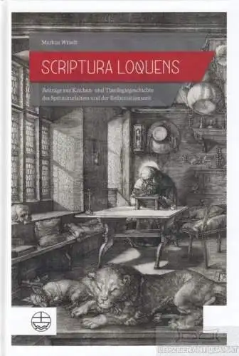 Buch: Scriptura Loquens, Wriedt, Markus. 2018, Evangelische Verlagsanstalt