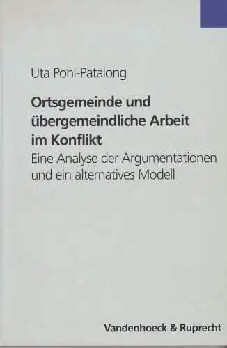 Buch: Ortsgemeinde und übergemeindliche Arbeit im Konflikt, Pohl-Patalong, Uta