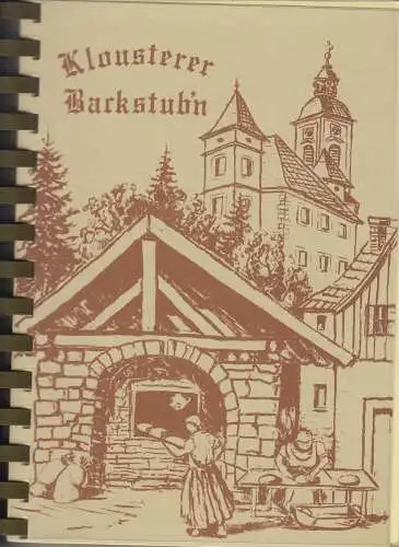 Buch: Klousterer Backstubn, Probst, Wilhelm, 1991, gebraucht, gut