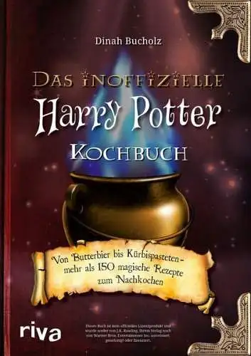 Buch: Das inoffizielle Harry-Potter-Kochbuch, Dinah Bucholz, riva, 2017