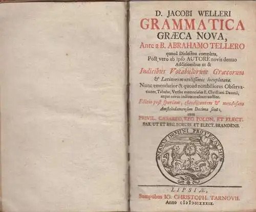 Buch: D. Jacobi Welleri Grammatica Graeca Nova. 1739, Christoph Tarnovii