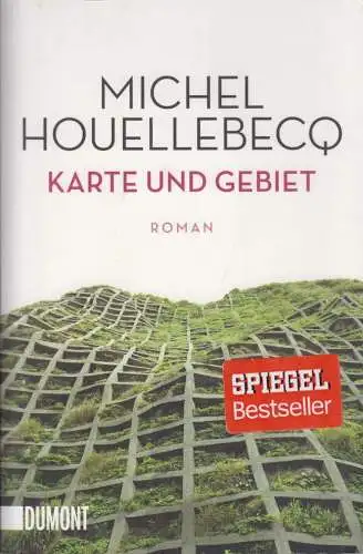 Buch: Karte und Gebiet, Houellebecq, Michel. 2012, DuMont Buchverlag