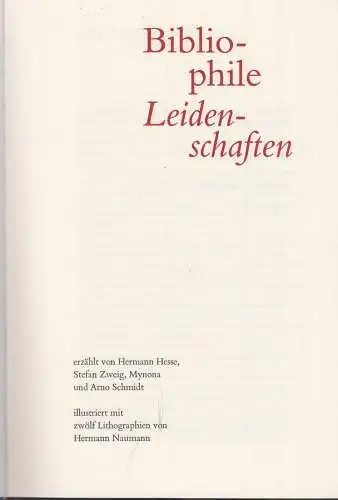 Buch: Bibliophile Leidenschaften, Hesse, 2003, Leipzig, Grau, Andre, signiert