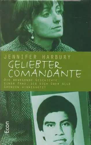 Buch: Geliebter Comandante, Harbury, Jennifer, 1998, Econ Verlag, gebraucht, gut