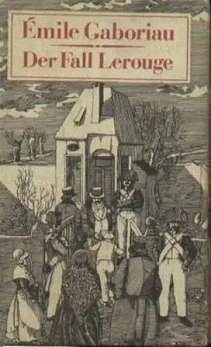 Buch: Der Fall Lerouge, Gaboriau, Emile. 1980, Verlag Das Neue Berlin