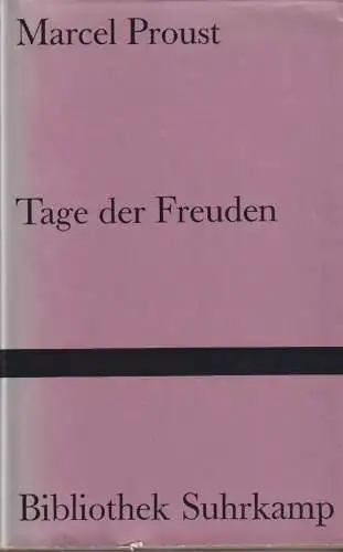 Buch: Tage der Freuden, Proust, Marcel, 1965, Suhrkamp Verlag, gebraucht, gut