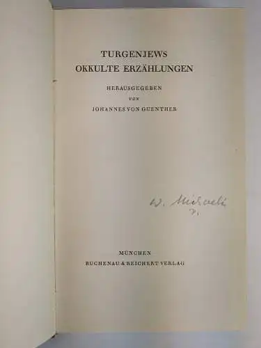 Buch: Turgenjews Okkulte Erzählungen, Johannes von Guenther, Buchenau & Reichert