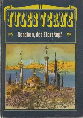 Buch: Keraban, der Starrkopf. Verne, Jules, 1971, Buchclub 65, gebraucht, gut