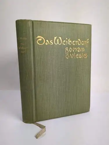 Buch: Das Weiberdorf, Roman aus der Eifel, Clara Viebig, 1915, Egon Fleischel