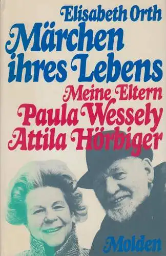 Buch: Märchen ihres Lebens, Orth, Elisabeth, 1975, Verlag Fritz Molden