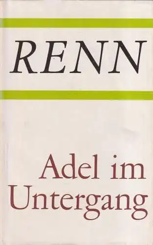 Buch: Adel im Untergang, Renn, Ludwig, 1979, Aufbau, Gesammelte Werke