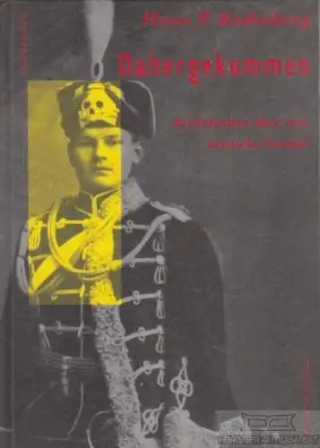 Buch: Dahergekommen, Rodenberg, Horst P. 1992, gebraucht, gut