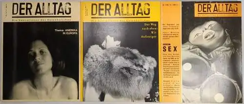 3 Hefte Der Alltag Nr. 4/1987; Nr. 3/1988; Nr. 1/1989, Die Sensation des Gewöhnl