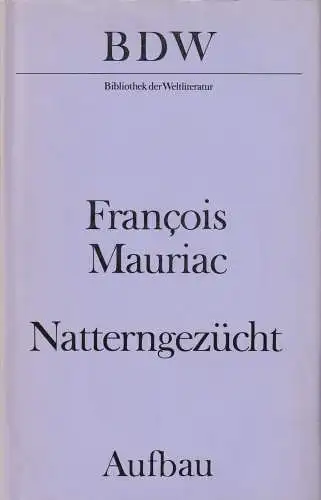 Buch: Natterngezücht. Mauriac, Francois, 1977, Aufbau Verlag, BDW