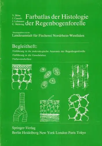 Mappe: Farbatlas der Histologie der Regenbogenforelle, Blüm, Springer Verlag