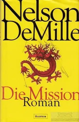 Buch: Die Mission, DeMille, Nelson. 2002, Ullstein Verlag, gebraucht, gut