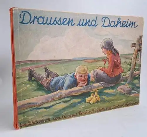 Buch: Draussen und daheim! Bilder von Andreas Bach, Verse von Robert Reinick