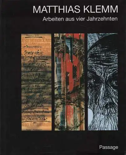 Ausstellungskatalog: Matthias Klemm, 2006, Passage Verlag, gebraucht, gut