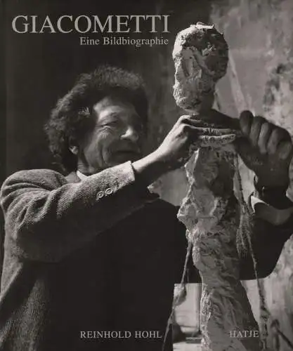 Buch: Alberto Giacometti, Hohl, Reinhold, 1998, Bildbiographie, Hatje, sehr gut