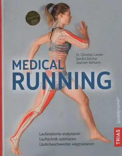 Buch: Medical Running, Larsen, Christian u.a., 2019, Trias Verlag, sehr gut