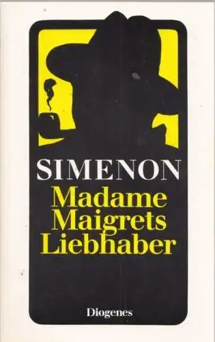 Buch: Madame Maigrets Liebhaber, Simenon, Georges. Diogenes, detebe, 1990