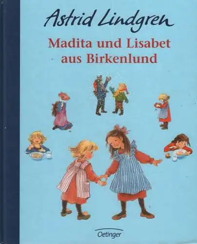 Buch: Madita und Lisabet aus Birkenlund, Lindgren, Astrid, 2003, Oetinger, gut