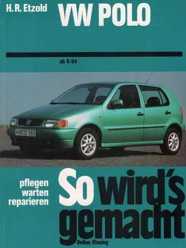 Buch: VW Polo ab 9/94, Etzold H. R., 1995, Delius Klasing, So wirds gemacht, gut