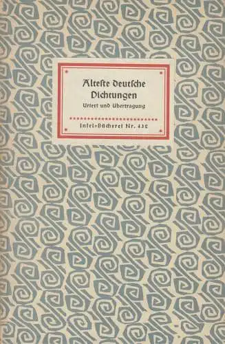 Insel-Bücherei 432, Älteste deutsche Dichtungen, Wolfskehl. 1956, Insel-Verlag